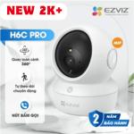 Ezviz CS-H6C-Pro 4MP Pan & Tilt Camera Wifi, Gọi App, Quay Quét 360°, Nhận Diện Người, Ban Đêm Màu